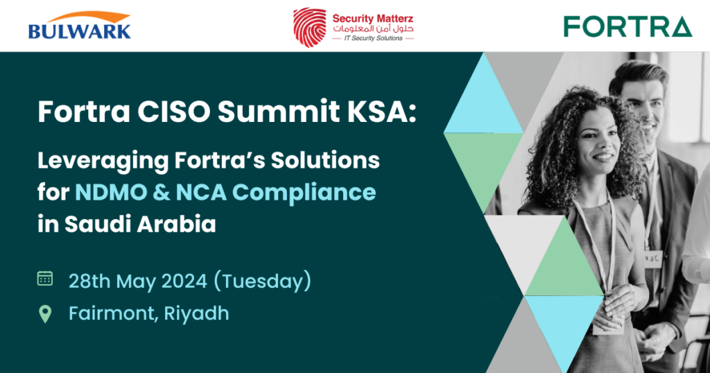 Fortra CISO Summit KSA